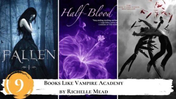 9 Best Book Series Like Vampire Academy by Richelle Mead
